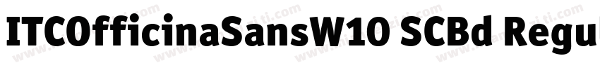 ITCOfficinaSansW10 SCBd RegularITCO字体转换